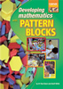 Developing Mathematics with Pattern Blocks