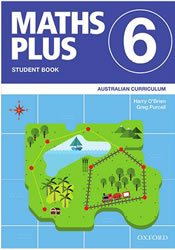 Maths Plus AUS Curriculum Student and Assessment Book 6